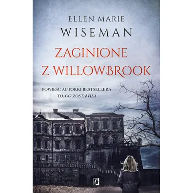 Zaginione z Willowbrook - Ellen Marie Wiseman