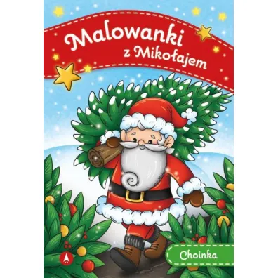 Malowanka B5 Malowanki z Miko�ajem. Choinka SKRZAT 079159