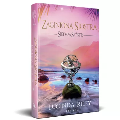 Zaginiona Siostra. Siedem Sistr. Tom 7