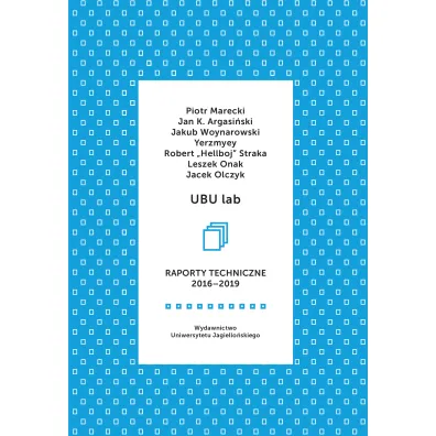 UBU lab. Raporty techniczne 2016-2019