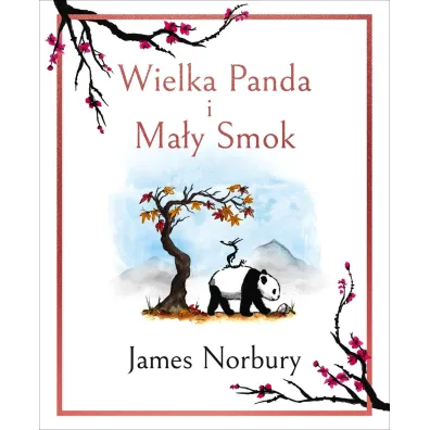 Wielka Panda i Ma�y Smok - James  Norbury