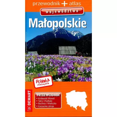 Wojew�dztwo Ma�opolskie. Przewodnik + atlas