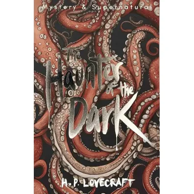 The Haunter of the Dark. Tales of Mystery & The Supernatural wer. angielska - Howard Phillips Lovecraft