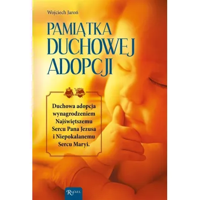 Pami�tka Duchowej Adopcji - Wojciech Jaro�