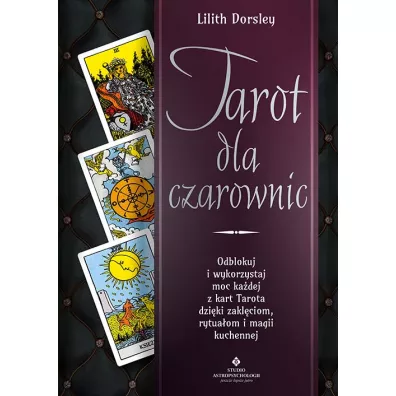Tarot dla czarownic - Lilith Dorsley