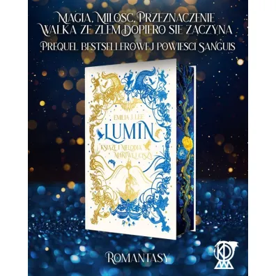 LUMIN. Ksi��� i Melodia Martwej Ciszy (ilustrowane brzegi)