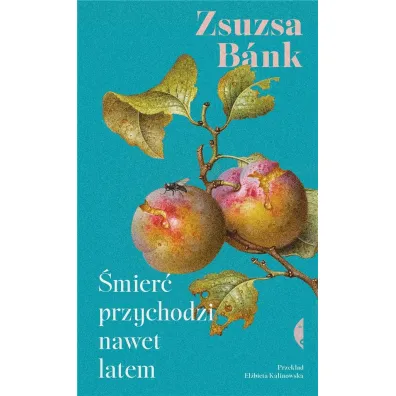 �mier� przychodzi nawet latem - Zsuzsa B�nk