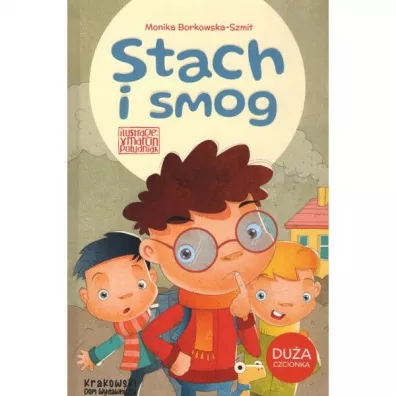 Stach i smog - Marcin Poudniak, Monika Borkowska-Szmit