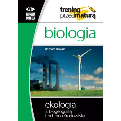 Biologia. Ekologia z biogeografi� i ochron� �rodowiska - Barbara Buka�a