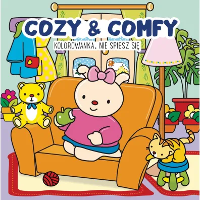 Cozy & Comfy. Nie spiesz si�. Kolorowanka antystresowa - John Taylor