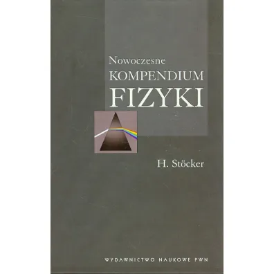 Nowoczesne kompendium fizyki - Stocker Horst