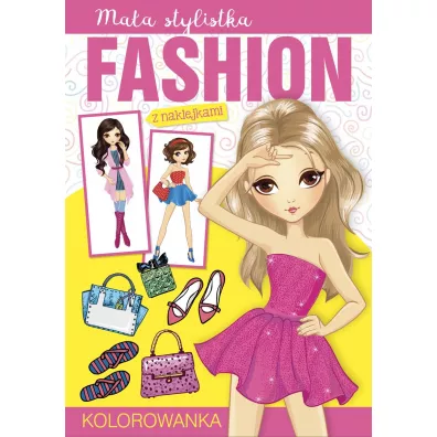 Ma�a stylistka. Fashion