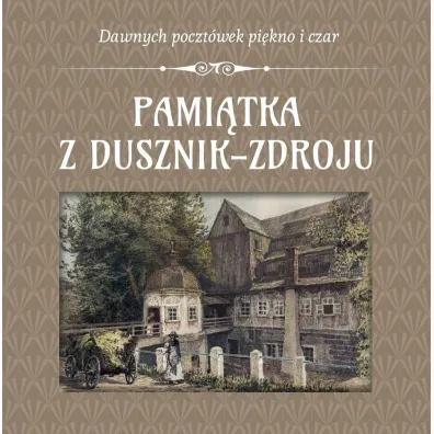 Pami�tka z Dusznik-Zdroju
