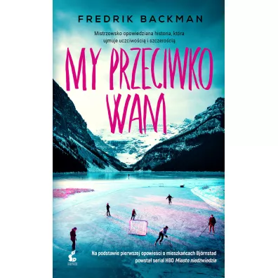 My przeciwko wam - Fredrik Backman