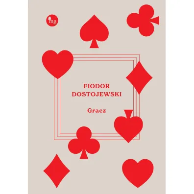 Gracz - Fiodor Dostojewski
