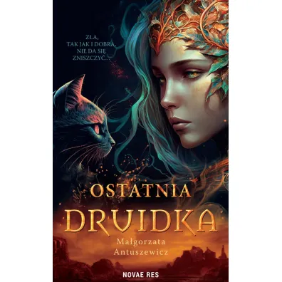Ostatnia druidka - Ma�gorzata Antuszewicz