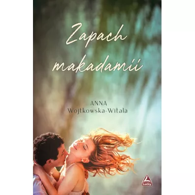 Zapach makadami - Anna Wojtkowska-Witala