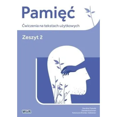 Pami�� �wiczenia na tekstach u�ytkowych zeszyt 2
