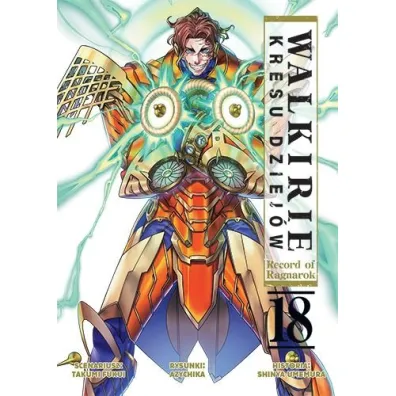 Walkirie Kresu Dziej�w Record of Ragnarok. Tom 18 - Fukui Takumi, Shinya Umemura, Azychika