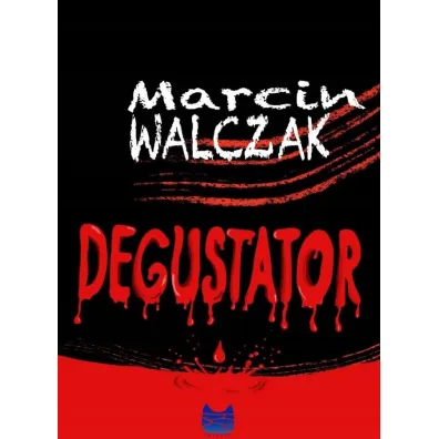 Degustator - Marcin  Walczak