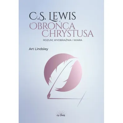 C.S. Lewis: obro�ca Chrystusa - Art  Lindsley
