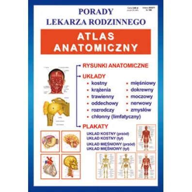 Atlas anatomiczny. Porady lekarza rodzinnego