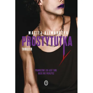 Prostytutka - Maciej  Klimarczyk