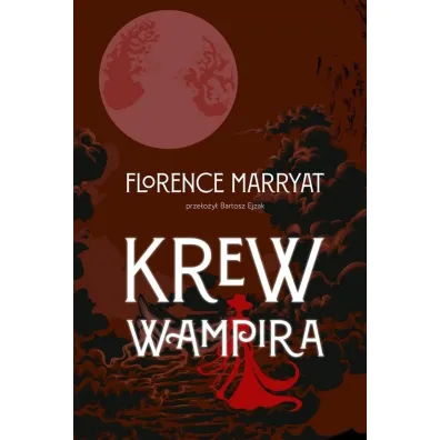 Krew wampira - Florence Marryat