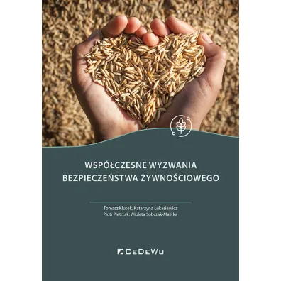 Wsp�czesne wyzwania bezpiecze�stwa �ywno�ciowego