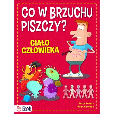 Co w brzuchu piszczy? Cia�o cz�owieka