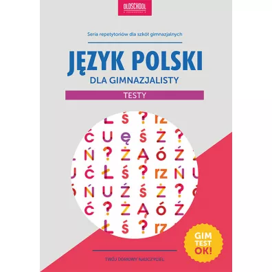 J�zyk polski dla gimnazjalisty. Testy 2015 - Ma�gorzata Bia�ek
