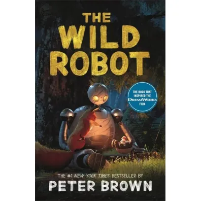 The Wild Robot - Peter Brown