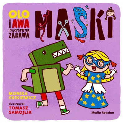 Olo i Awa. Logopedyczna zabawa. Maski - Monika  Skikiewicz