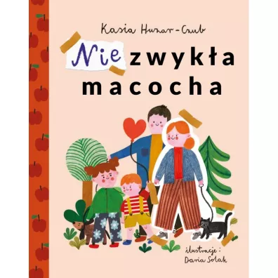 Niezwyk�a macocha - Kasia Huzar-Czub