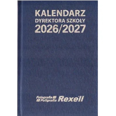 Kalendarz Dyrektora Szko�y 2026/2027 REXELL