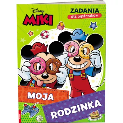 Miki Zadania dla bystrzakw Moja rodzinka