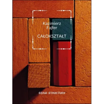 Ca�okszta�t - Kazimierz Fajfer