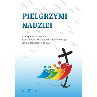 Pielgrzym nadzieii