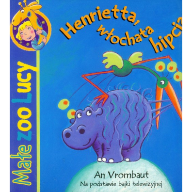 Henrietta, wochata hipcia - Mae ZOO n