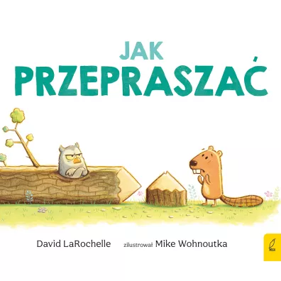 Jak przeprasza� - David  LaRochelle
