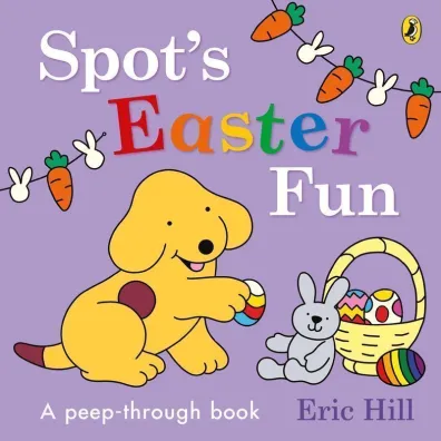 Spot`s Easter Fun wer. angielska - Eric Hill