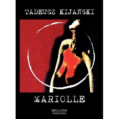 Mariolle. Ksi��ka + CD - Tadeusz Kija�ski