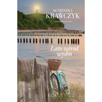 Lato w�r�d wydm. Przyl�dek wichr�w. Tom 1 - Agnieszka Krawczyk