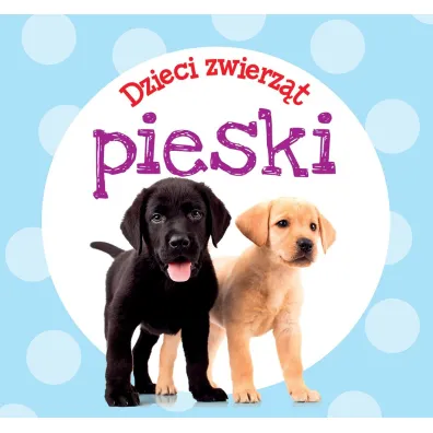 Dzieci zwierz�t - pieski