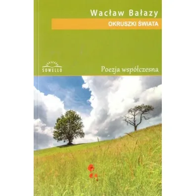 Okruszki �wiata - Wac�aw  Ba�azy