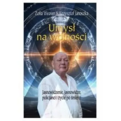 Umys� na wolno�ci