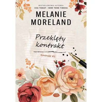 Przekl�ty kontrakt. Seria Kontrakt. Tom 1 - Melanie Moreland