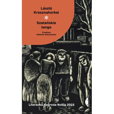 Szata�skie tango - L�szl� Krasznahorkai