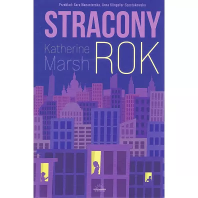 Stracony rok - Katherine Marsh