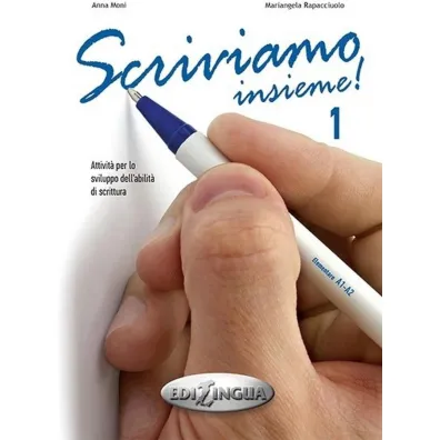 Scriviamo insieme 1 Elementare A1-A2 �wiczenia - Rapacciulo Mariangela